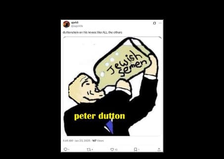 Cartoon shows Peter Dutton drinking from a bottle labelled 'Jewish semen'